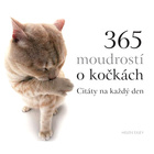 365 moudrostí o kočkách - Citáty na každý den