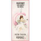 Mléčná čokoláda – Maminky jsou andělé bez křídel