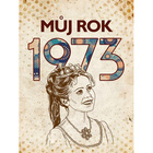 Můj rok 1973