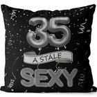 Polštářek - 35 a stále sexy - černý
