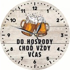 Dřevěné hodiny – Do hospody včas