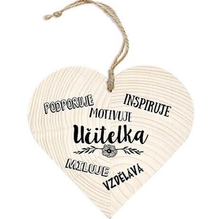 Dekorační dřevěné srdce - učitelka vzdělává