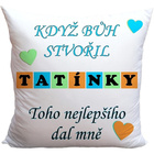 Polštář - Když Bůh stvořil tatínky