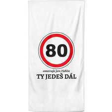 Osuška se značkou 80 - Ty jedeš dál