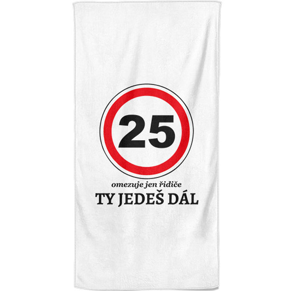 Osuška se značkou 25 - Ty jedeš dál