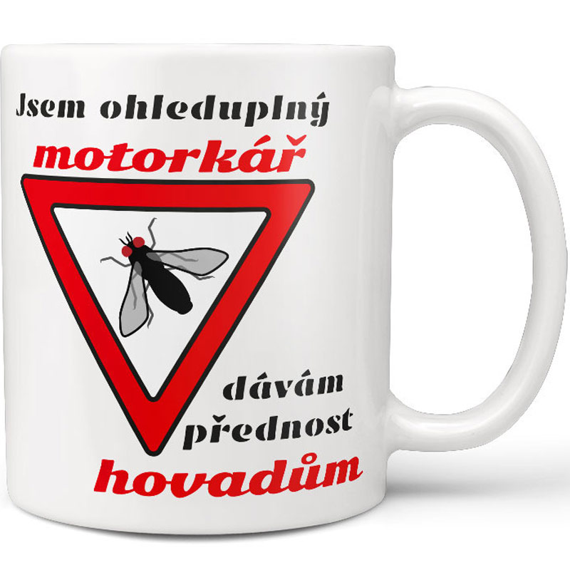 Hrnek - Jsem ohleduplný motorkář