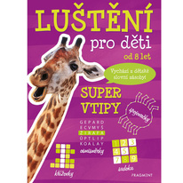 Luštění pro děti - Super vtipy