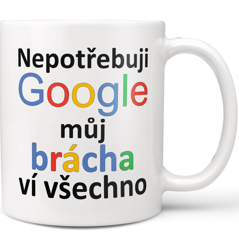 Hrnek Google - Můj brácha ví všechno