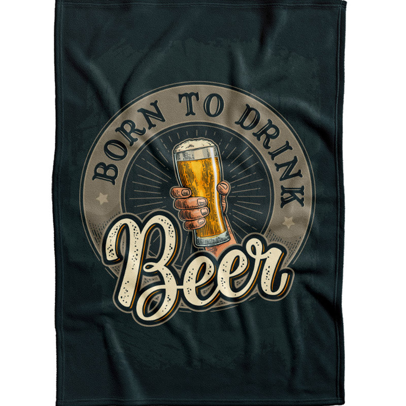 Deka - Born to drink beer