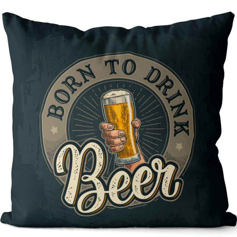 Polštář - Born to drink beer