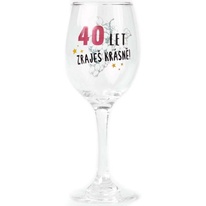 Sklenice na víno - 40 let zraješ krásně