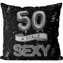 Polštářek - 50 a stále sexy - černý