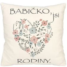 Plyšový polštář - Babičko, jsi srdce rodiny