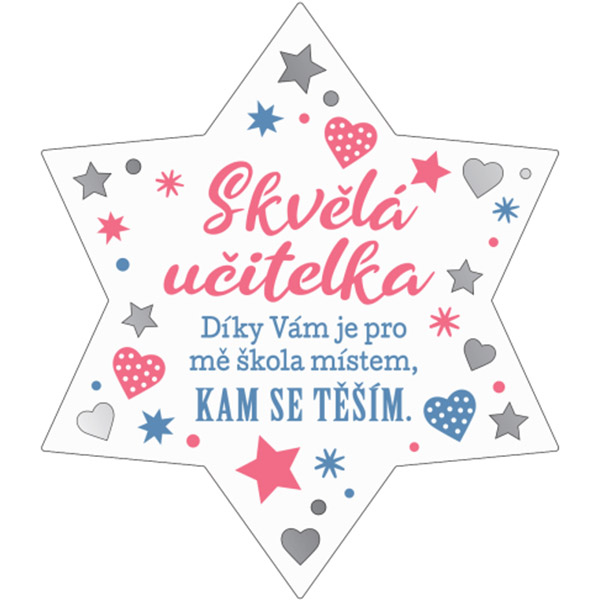Plaketka hvězda - Skvělá učitelka