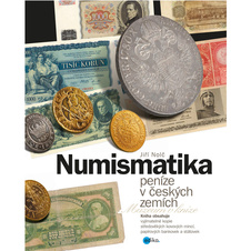 Numismatika – peníze v českých zemích