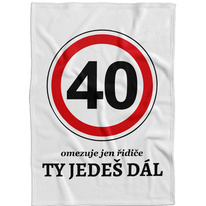 Deka - 40 ty jedeš dál