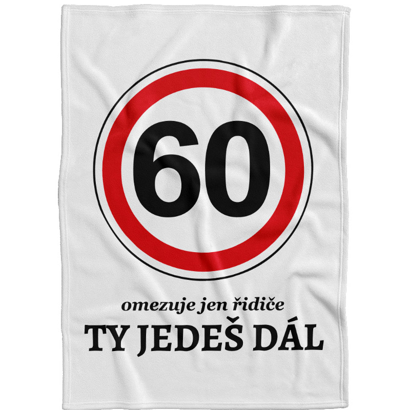 Deka - 60 ty jedeš dál