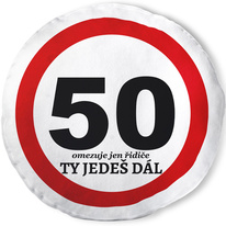 Kulatý polštář - 50 ty jedeš dál