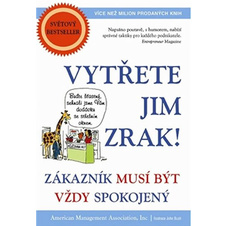 Vytřete jim zrak - Zákazník musí být vždy spokojený