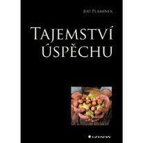 Tajemství úspěchu - Jiří Plamínek