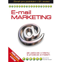 E-mail marketing: Jak pečovat o klienty a prodávat e-mailem