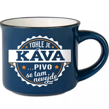 Espresso hrníček - Tohle je káva