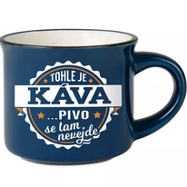 Espresso hrníček - Tohle je káva