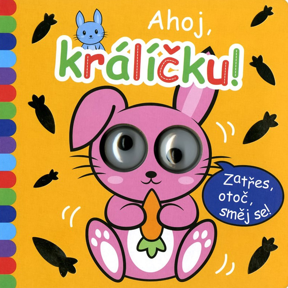 Okatá knížka - Ahoj, králíčku!