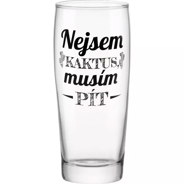 Skleněný půllitr - Nejsem kaktus musím pít