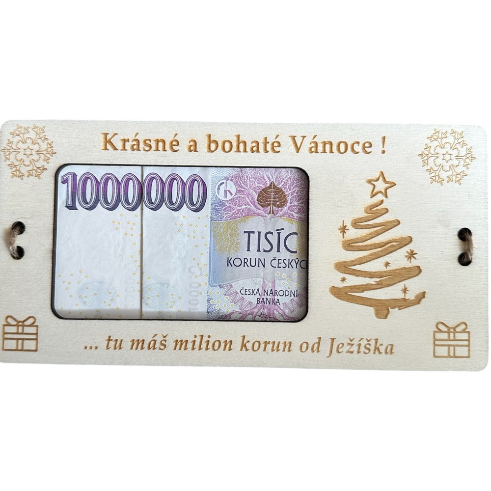 Vánoční dřevěné přání - milion od Ježíška