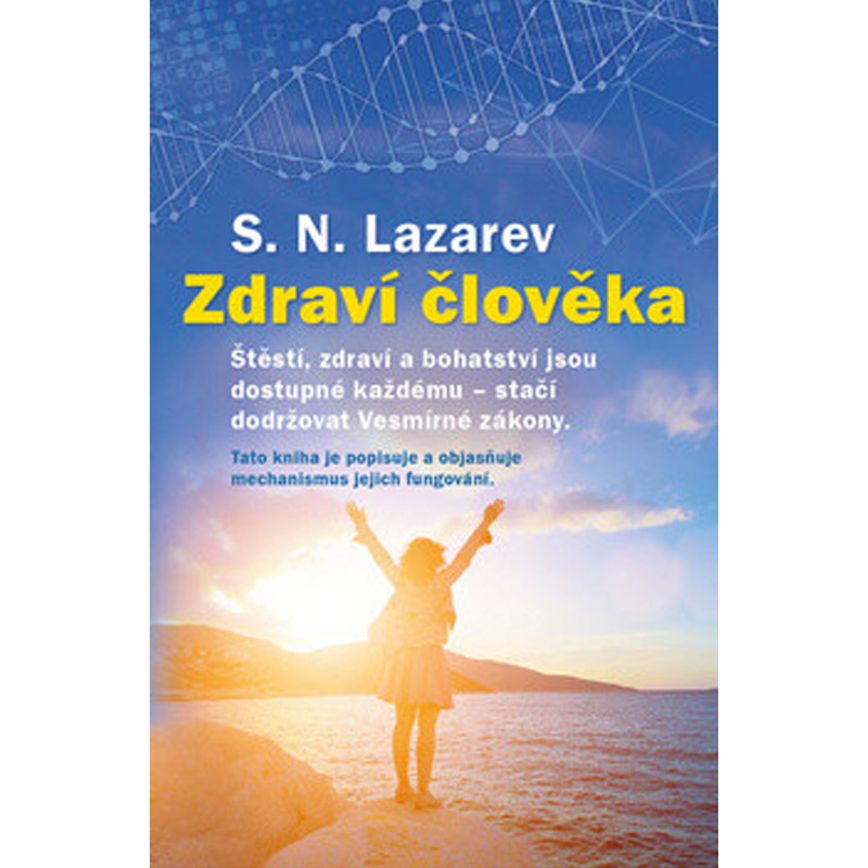 Zdraví člověka - S. N. Lazarev