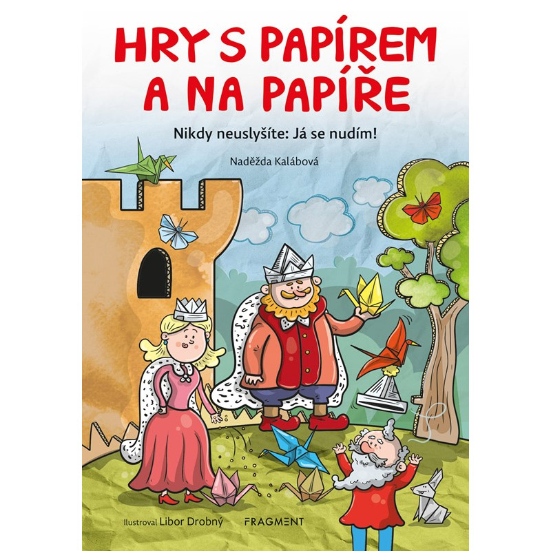 Hry s papírem a na papíře