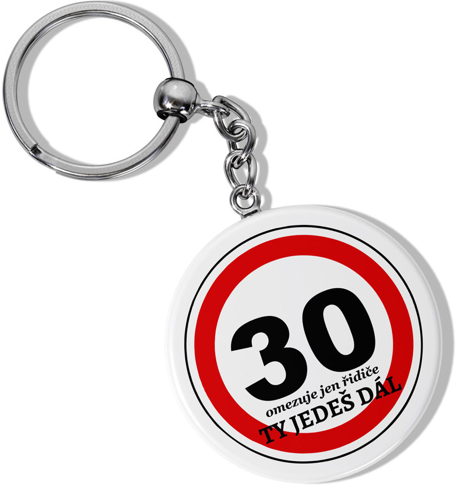 Klíčenka kulatá - Ty jedeš dál 30
