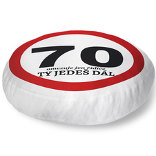 Polštář kulatý 70 - Ty jedeš dál