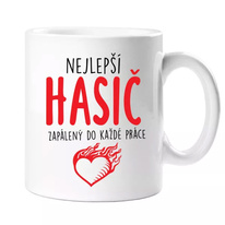 Hrnek - Nejlepší hasič zapálený do každé práce