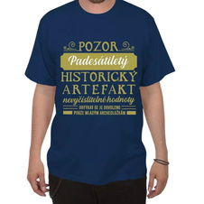 Tričko k padesátce - Pozor artefakt