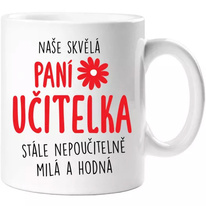 Naše skvělá paní učitelka - hrnek