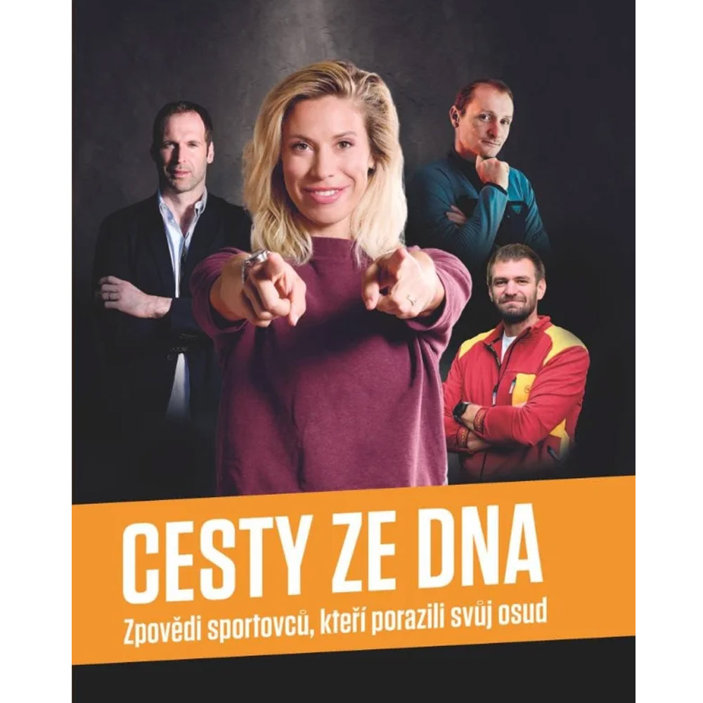 Cesty ze dna - Zpovědi sportovců, kteří porazili svůj osud