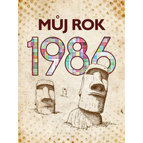 Můj rok 1986