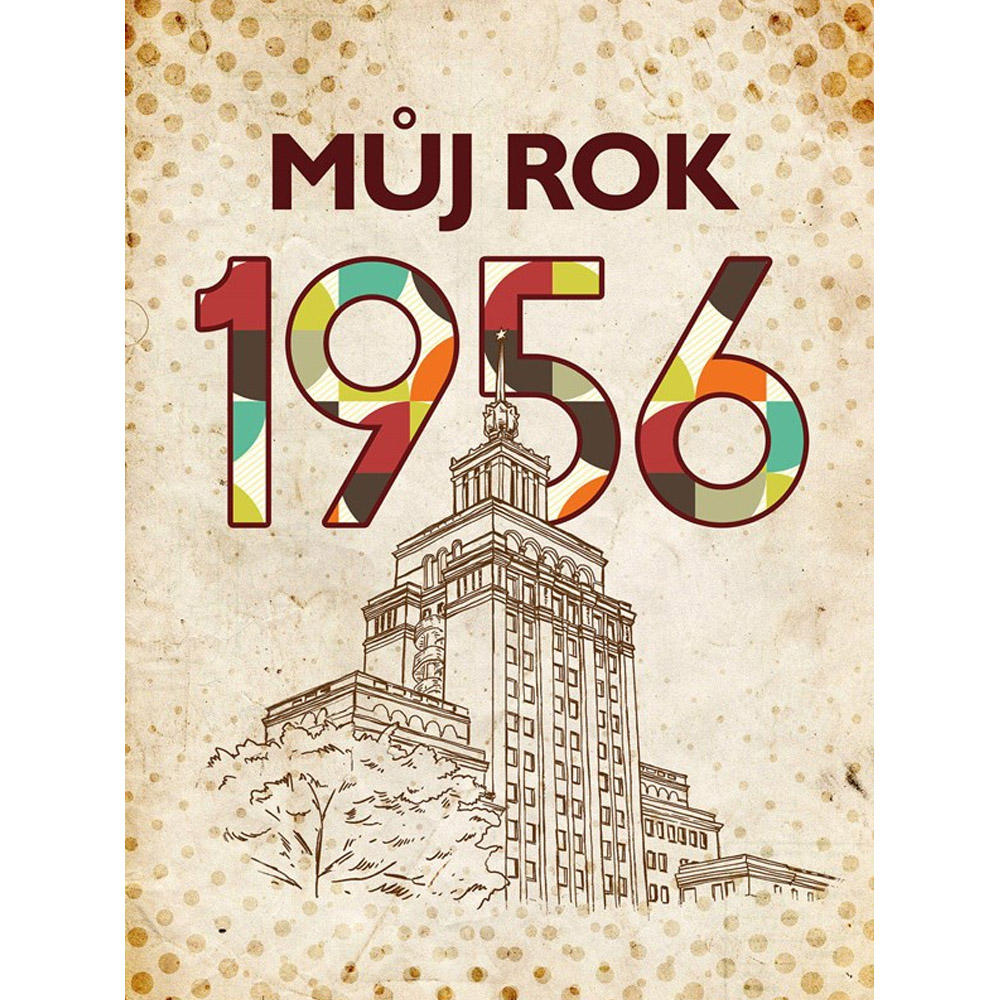 Můj rok 1956