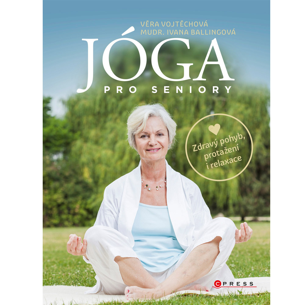 Jóga pro seniory - Zdravý pohyb, protažení i relaxace