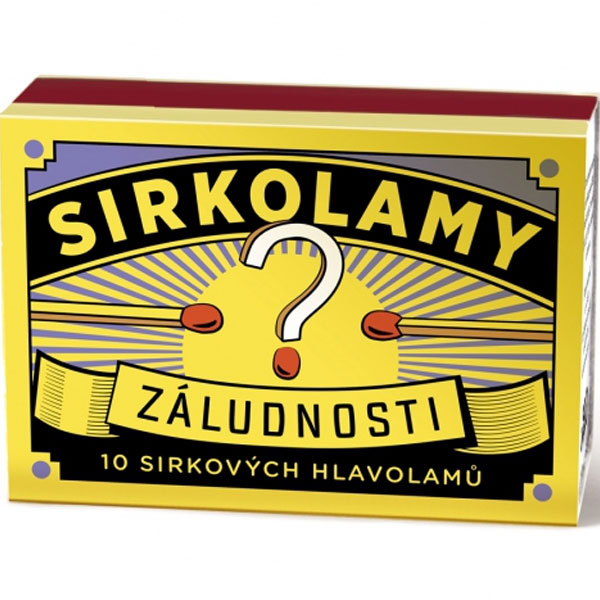 Sirkolamy Záludnosti - 10 sirkových hlavolamů