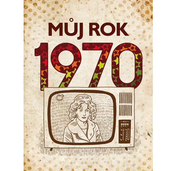 Můj rok 1970