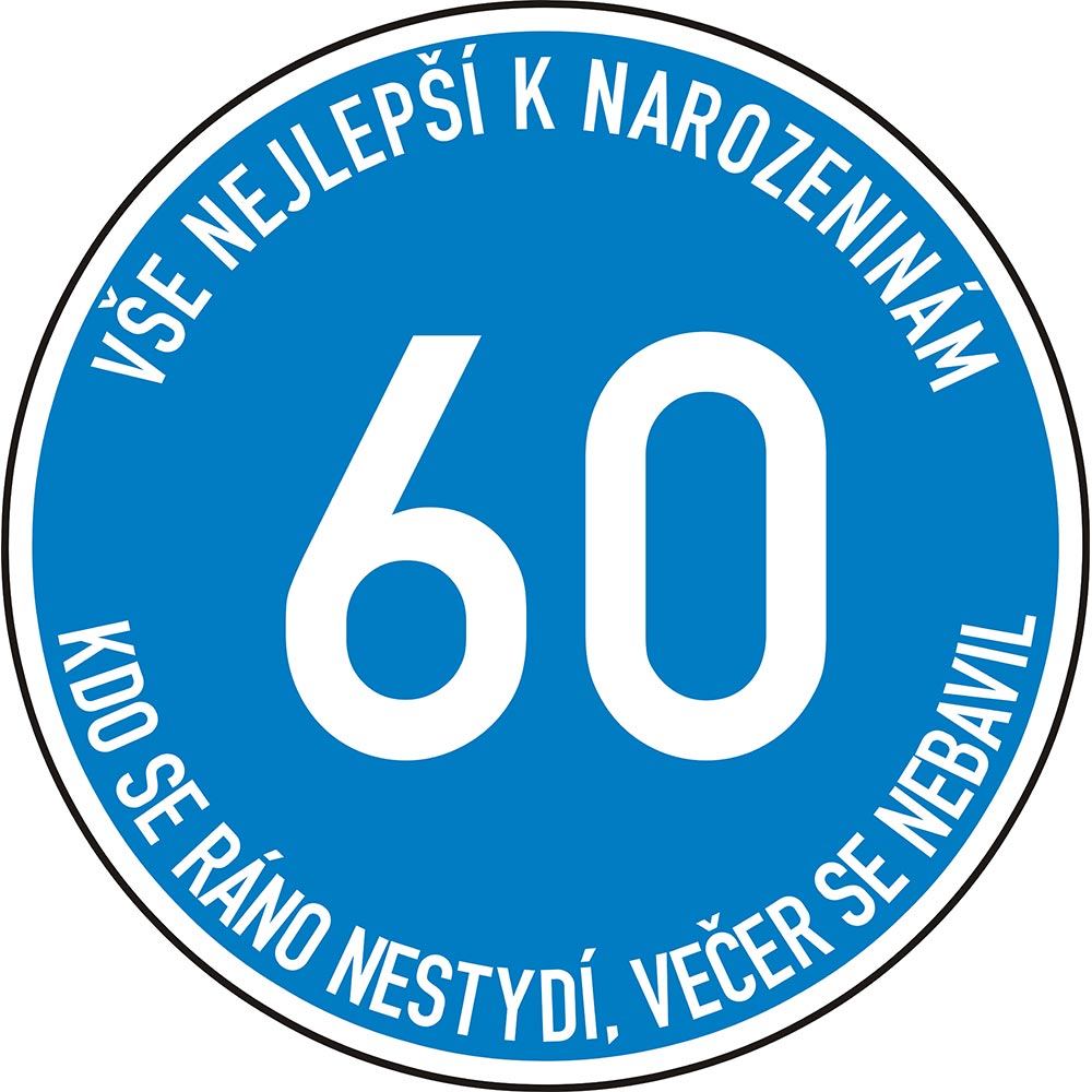 Narozeninová dopravní značka 60 - šedesátka modrá
