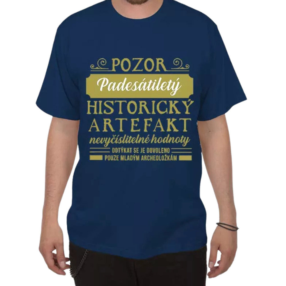 Tričko k padesátce - Pozor artefakt